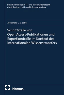 Abbildung von Zeller | Schnittstelle von Open Access-Publikationen und Exportkontrolle im Kontext des internationalen Wissenstransfers | 1. Auflage | 2026 | beck-shop.de