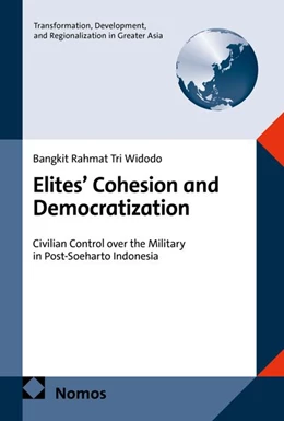 Abbildung von Widodo | Elites' Cohesion and Democratization | 1. Auflage | 2026 | beck-shop.de