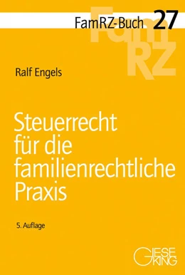 Abbildung von Engels | Steuerrecht für die familienrechtliche Praxis | 5. Auflage | 2026 | beck-shop.de