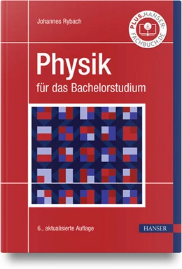 Abbildung von Rybach | Physik für das Bachelorstudium | 6. Auflage | 2026 | beck-shop.de