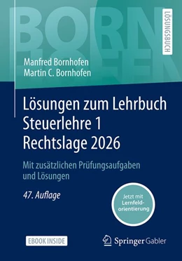 Abbildung von Bornhofen | Lösungen zum Lehrbuch Steuerlehre 1 Rechtslage 2026 | 47. Auflage | 2026 | beck-shop.de