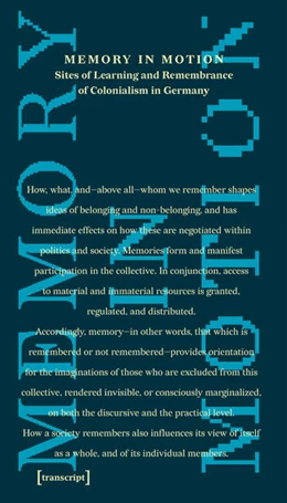 Abbildung von Sumba / Angut Oola | Memory in Motion - Sites of Learning and Remembrance of Colonialism in Germany | 1. Auflage | 2026 | beck-shop.de