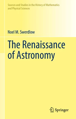 Abbildung von Swerdlow | The Renaissance of Astronomy | 1. Auflage | 2026 | beck-shop.de