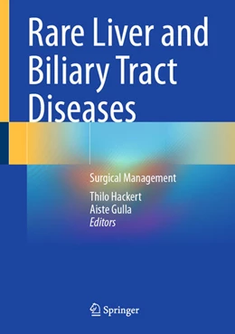 Abbildung von Hackert / Gulla | Rare Liver and Biliary Tract Diseases | 1. Auflage | 2026 | beck-shop.de