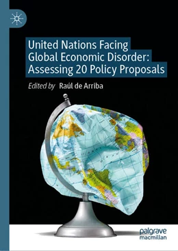 Abbildung von de Arriba | United Nations Facing Global Economic Disorder: Assessing 20 Policy Proposals | 1. Auflage | 2026 | beck-shop.de
