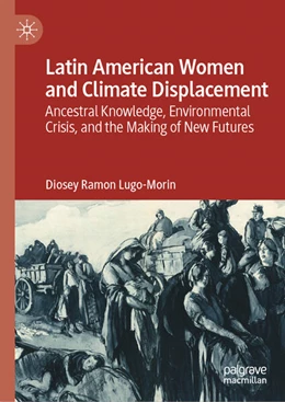 Abbildung von Lugo-Morin | Latin American Women and Climate Displacement | 1. Auflage | 2026 | beck-shop.de