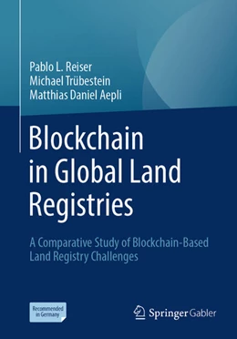 Abbildung von Reiser / Trübestein | Blockchain in Global Land Registries | 1. Auflage | 2026 | beck-shop.de