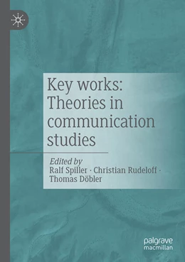 Abbildung von Spiller / Rudeloff | Key works: Theories in communication studies | 1. Auflage | 2026 | beck-shop.de