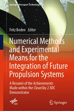Abbildung von Boden | Numerical Methods and Experimental Means for the Integration of Future Propulsion Systems | 1. Auflage | 2026 | beck-shop.de