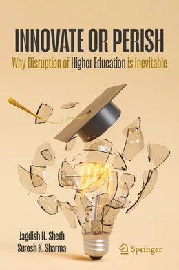 Abbildung von Sheth / Sharma | Innovate or Perish | 1. Auflage | 2026 | beck-shop.de