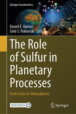 Abbildung von Harlov / Pokrovski | The Role of Sulfur in Planetary Processes | 1. Auflage | 2026 | beck-shop.de