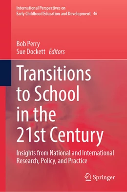 Abbildung von Perry / Dockett | Transitions to School in the 21st Century | 1. Auflage | 2026 | beck-shop.de