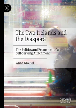 Abbildung von Groutel | The Two Irelands and the Diaspora | 1. Auflage | 2026 | beck-shop.de