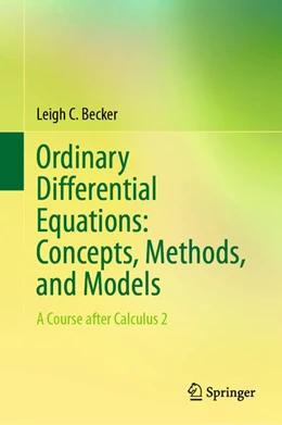 Abbildung von Becker | Ordinary Differential Equations: Concepts, Methods, and Models | 1. Auflage | 2026 | beck-shop.de