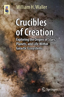 Abbildung von Waller | Crucibles of Creation | 1. Auflage | 2026 | beck-shop.de