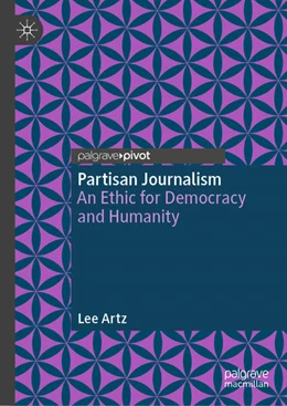Abbildung von Artz | Partisan Journalism | 1. Auflage | 2026 | beck-shop.de
