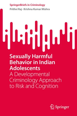 Abbildung von Raj / Mishra | Sexually Harmful Behavior in Indian Adolescents | 1. Auflage | 2026 | beck-shop.de