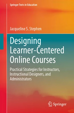 Abbildung von Stephen | Designing Learner-Centered Online Courses | 1. Auflage | 2026 | beck-shop.de