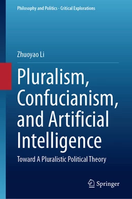 Abbildung von Li | Pluralism, Confucianism, and Artificial Intelligence | 1. Auflage | 2026 | beck-shop.de