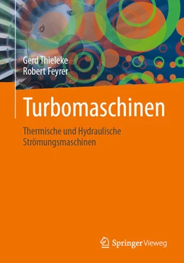 Abbildung von Thieleke / Feyrer | Turbomaschinen | 1. Auflage | 2026 | beck-shop.de
