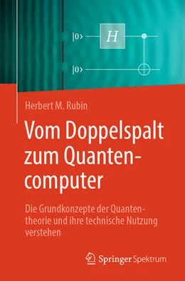Abbildung von Rubin | Vom Doppelspalt zum Quantencomputer | 1. Auflage | 2026 | beck-shop.de