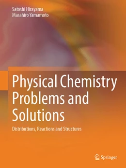 Abbildung von Hirayama / Yamamoto | Physical Chemistry Problems and Solutions | 1. Auflage | 2026 | beck-shop.de