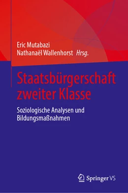 Abbildung von Mutabazi / Wallenhorst | Staatsbürgerschaft zweiter Klasse | 1. Auflage | 2026 | beck-shop.de