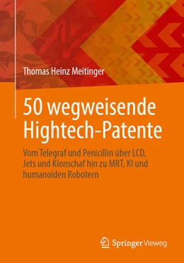 Abbildung von Meitinger | 50 wegweisende Hightech-Patente | 1. Auflage | 2026 | beck-shop.de