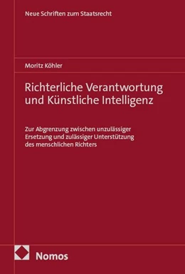 Abbildung von Köhler | Richterliche Verantwortung und Künstliche Intelligenz | 1. Auflage | 2026 | beck-shop.de