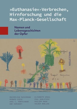 Abbildung von Buschmann / Czech | 'Euthanasie'-Verbrechen, Hirnforschung und die Max-Planck-Gesellschaft | 1. Auflage | 2026 | beck-shop.de