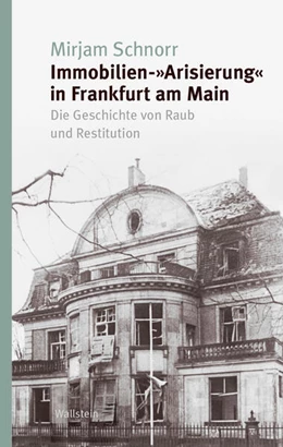 Abbildung von Schnorr | Immobilien-'Arisierung' in Frankfurt am Main | 1. Auflage | 2026 | beck-shop.de