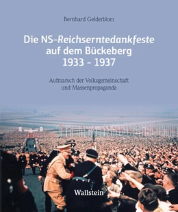 Abbildung von Gelderblom | Die NS-Reichserntedankfeste auf dem Bückeberg 1933-1937 | 1. Auflage | 2026 | beck-shop.de