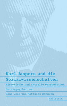 Abbildung von Bormuth / Joas | Karl Jaspers und die Sozialwissenschaften | 1. Auflage | 2026 | beck-shop.de