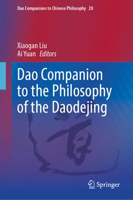 Abbildung von Liu / Yuan | Dao Companion to the Philosophy of the Daodejing | 1. Auflage | 2026 | beck-shop.de