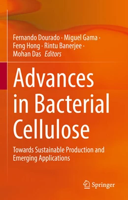 Abbildung von Dourado / Gama | Advances in Bacterial Cellulose | 1. Auflage | 2026 | beck-shop.de