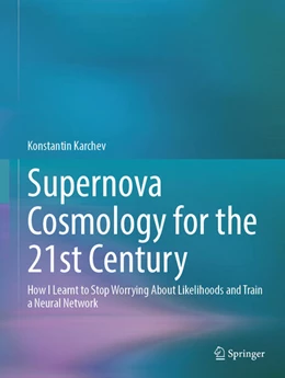 Abbildung von Karchev | Supernova Cosmology for the 21st Century | 1. Auflage | 2026 | beck-shop.de