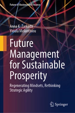 Abbildung von Zarkada / Melanthiou | Future Management for Sustainable Prosperity | 1. Auflage | 2026 | beck-shop.de