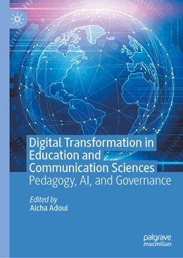 Abbildung von Adoui | Digital Transformation in Education and Communication Sciences | 1. Auflage | 2026 | beck-shop.de