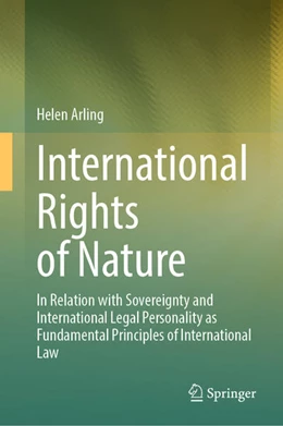 Abbildung von Arling | International Rights of Nature | 1. Auflage | 2026 | beck-shop.de