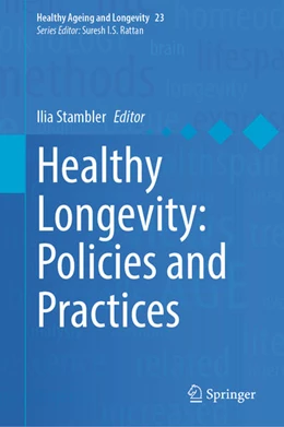 Abbildung von Stambler | Healthy Longevity: Policies and Practices | 1. Auflage | 2026 | beck-shop.de