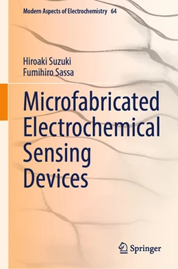 Abbildung von Suzuki / Sassa | Microfabricated Electrochemical Sensing Devices | 1. Auflage | 2026 | beck-shop.de