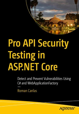 Abbildung von Canlas | Pro API Security Testing in ASP.NET Core | 1. Auflage | 2026 | beck-shop.de