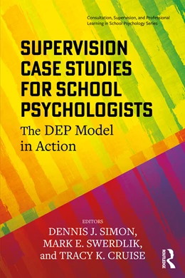Abbildung von Simon / Swerdlik | Supervision Case Studies for School Psychologists | 1. Auflage | 2026 | beck-shop.de
