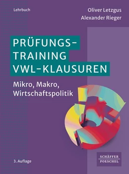 Abbildung von Letzgus / Rieger | Prüfungstraining VWL-Klausuren | 3. Auflage | 2026 | beck-shop.de
