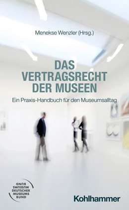 Abbildung von Bewart / Stockinger | Das Vertragsrecht der Museen | 1. Auflage | 2026 | beck-shop.de