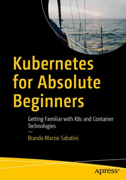 Abbildung von Sabatini | Kubernetes for Absolute Beginners | 1. Auflage | 2026 | beck-shop.de