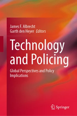 Abbildung von Albrecht / Den Heyer | Technology and Policing | 1. Auflage | 2026 | beck-shop.de