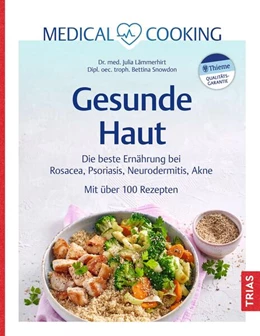 Abbildung von Lämmerhirt / Snowdon | Medical Cooking: Gesunde Haut | 1. Auflage | 2026 | beck-shop.de