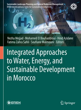 Abbildung von Mejjad / El Bouhaddioui | Integrated Approaches to Water, Energy, and Sustainable Development in Morocco | 1. Auflage | 2026 | beck-shop.de