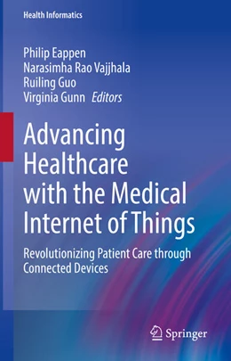 Abbildung von Eappen / Vajjhala | Advancing Healthcare with the Medical Internet of Things | 1. Auflage | 2026 | beck-shop.de